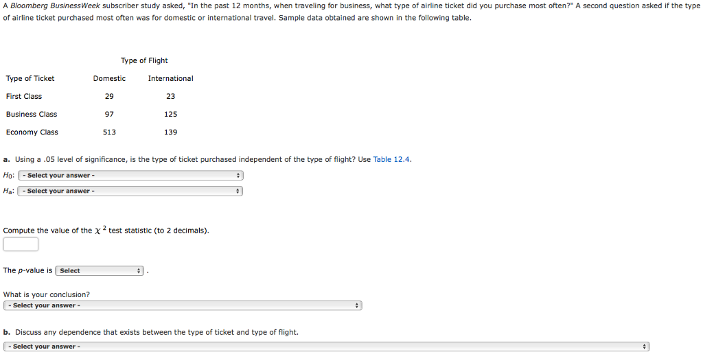 A Bloomberg Businessweek Subscriber Study Asked In Chegg