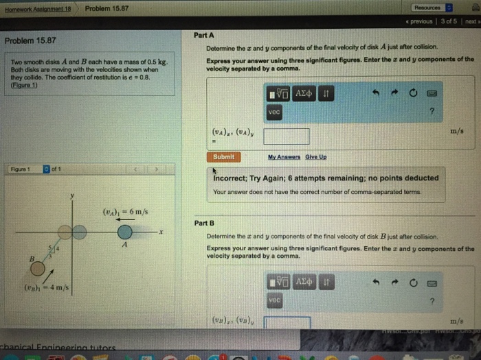 Solved Two Smooth Disks A And B Each Have A Mass Of 0 5 Kg Chegg