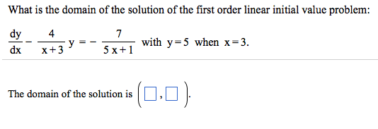 Solved What Is The Domain Of The Solution Of The First Order Chegg