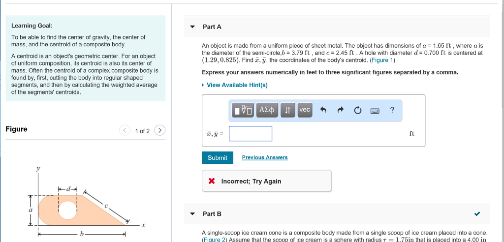 Solved Learning Goal Part A To Be Able To Find The Center Of Chegg