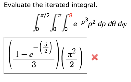 Solved Evaluate The Iterated Integral Chegg