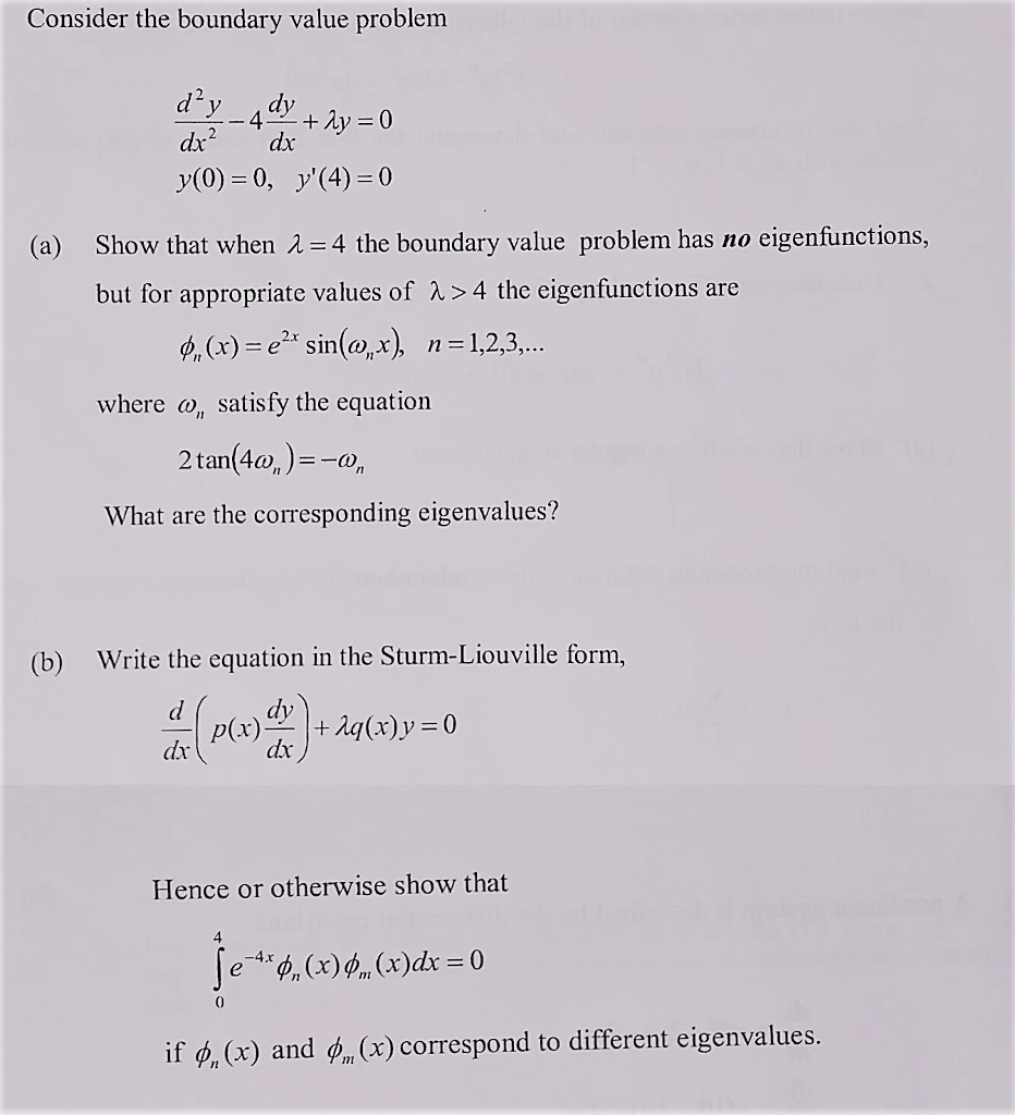 Solved Consider the boundary value problem d^2 y/dx^2 -4