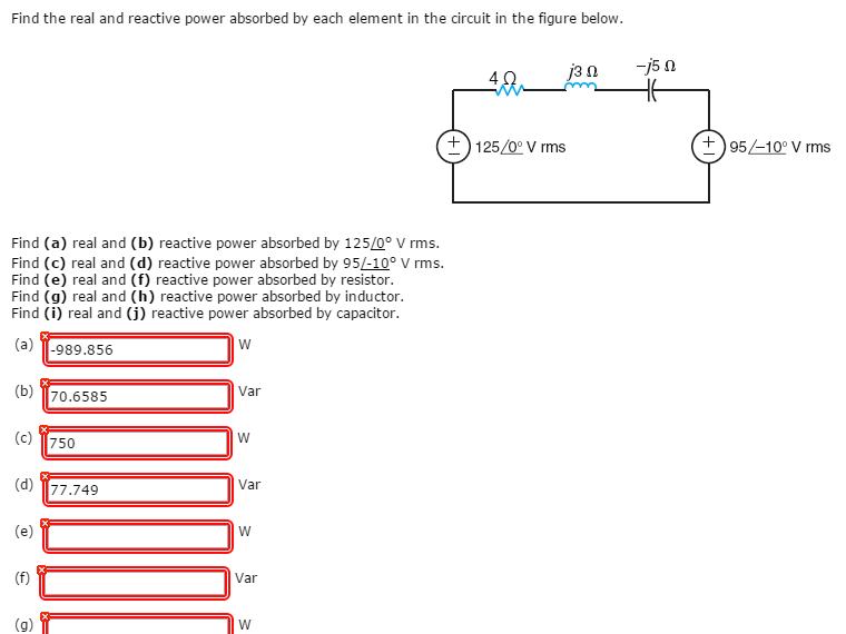 Solved Find The Real And Reactive Power Absorbed By Each Chegg