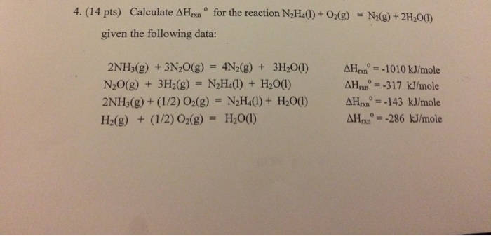 Solved Calculate Delta H Degree For The Reaction N H L Chegg