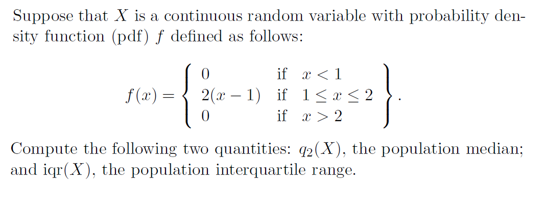 Solved Suppose That X Is A Continuous Random Variable With Chegg