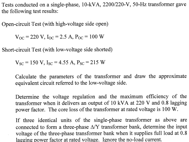 Solved Tests Conducted On A Single Phase Kva Chegg