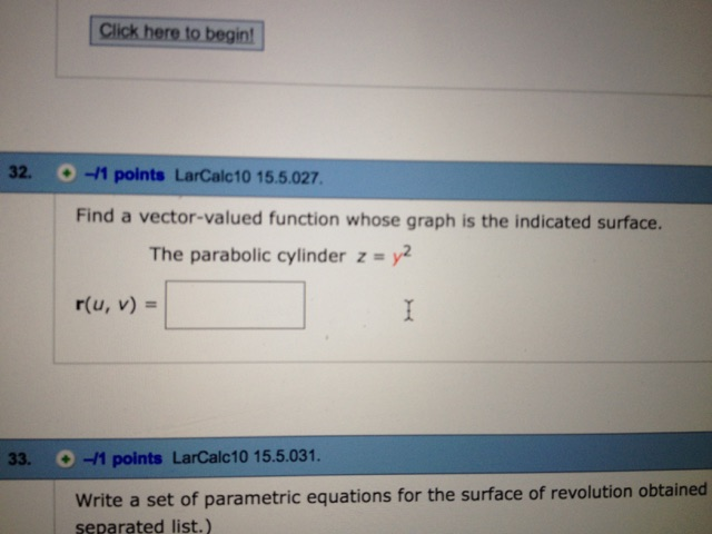 Solved Find A Vector Valued Function Whose Graph Is The Chegg