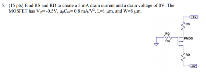 Solved Pts Find Rs And Rd To Create A Ma Drain Chegg