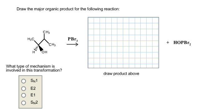 In The Box To The Right, Draw The Major Organic Pr... | Chegg.com In The Box To The Right, Draw The Major Organic Pr... | Chegg.com