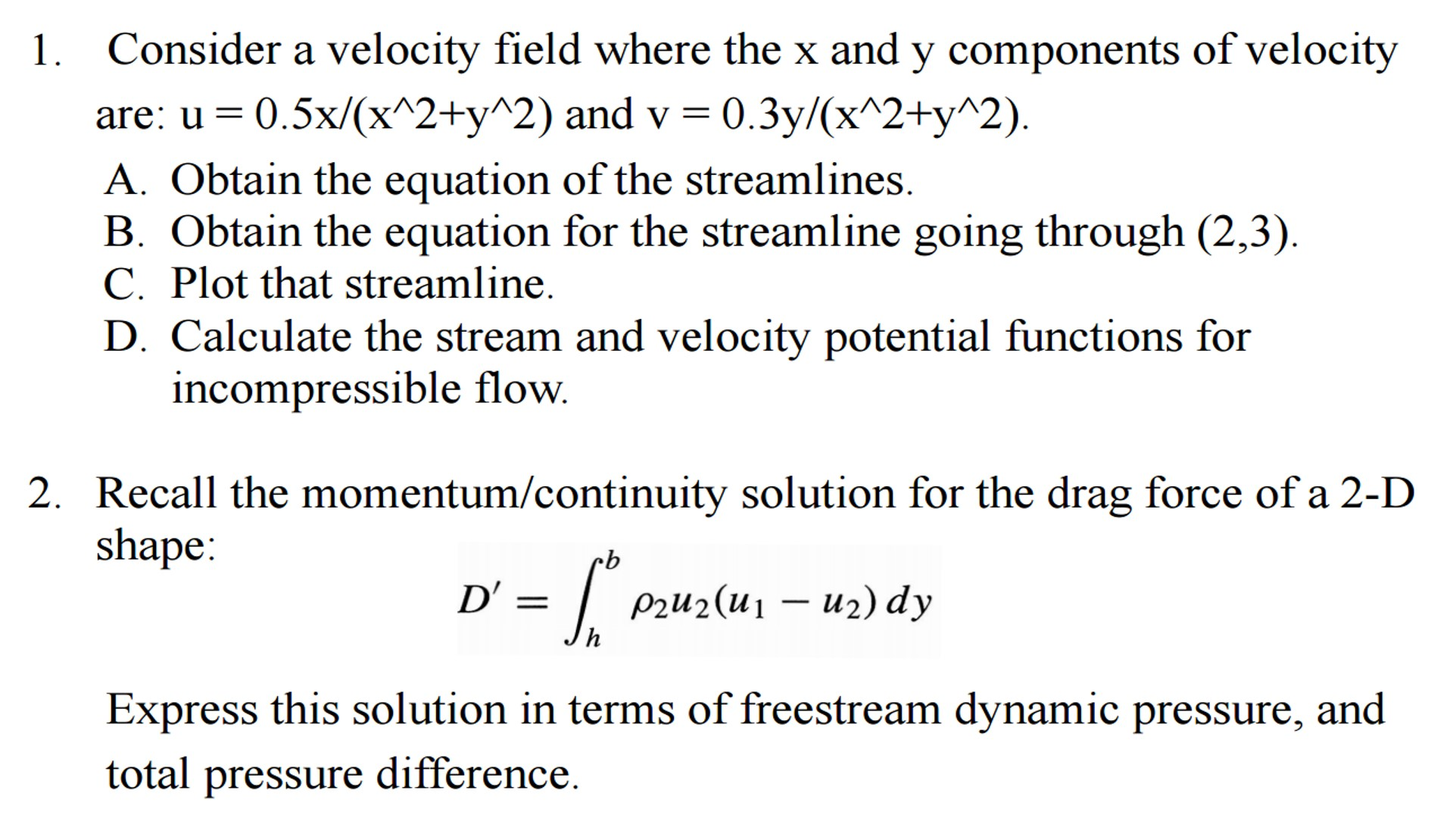 Solved Consider A Velocity Field Where The X And Y Chegg