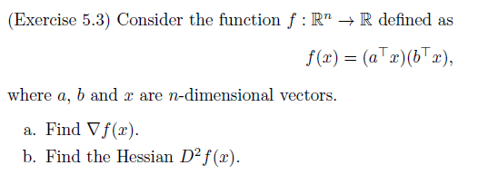 Solved Consider The Function F R N Rightarrow R Defined As Chegg