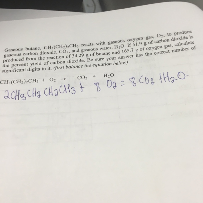 Solved Gaseous Butane CH 3 CH 2 2CH 3 Reacts With Gaseous Chegg