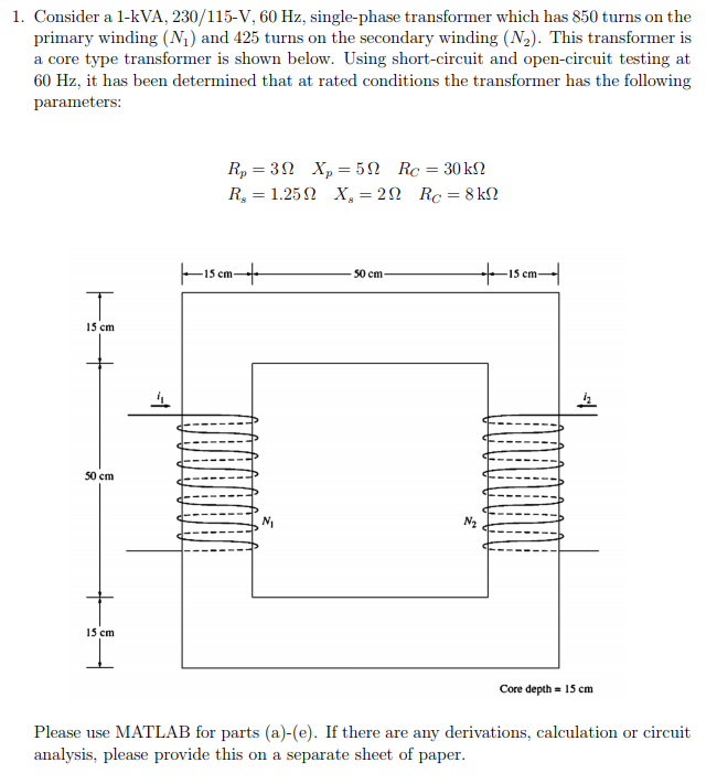 Consider A 1 KVA 230 115 V 60 Hz Single Phase Chegg