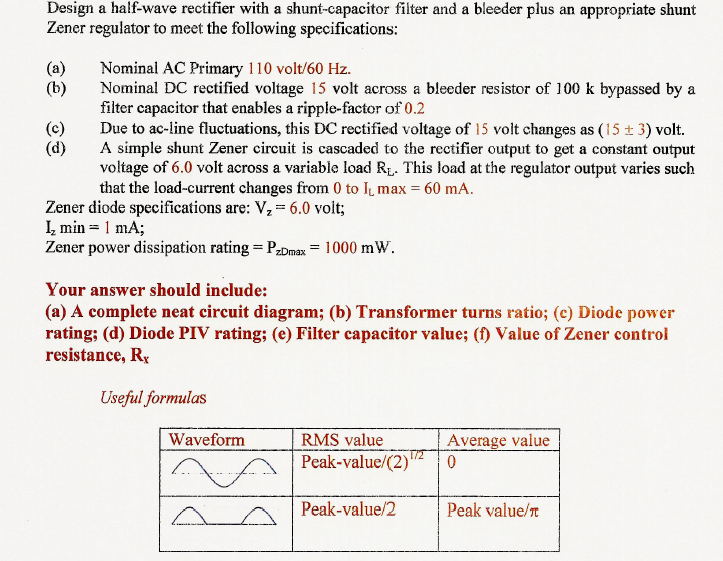 Solved Design A Halfwave Rectifier With A Shuntcapacito...