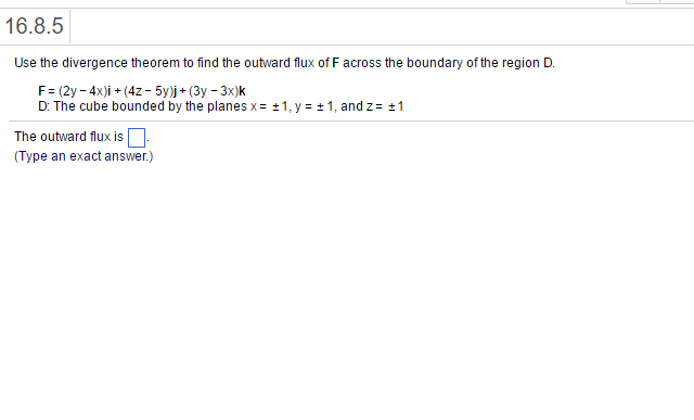 Solved Use The Divergence Theorem To Find The Outward Flux Chegg