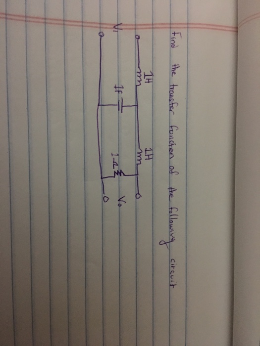 Transfer Function From Circuit Diagram Solved Find The Trans