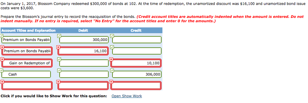 Solved On January 1, 2017, Blossom Company redeemed $300,000