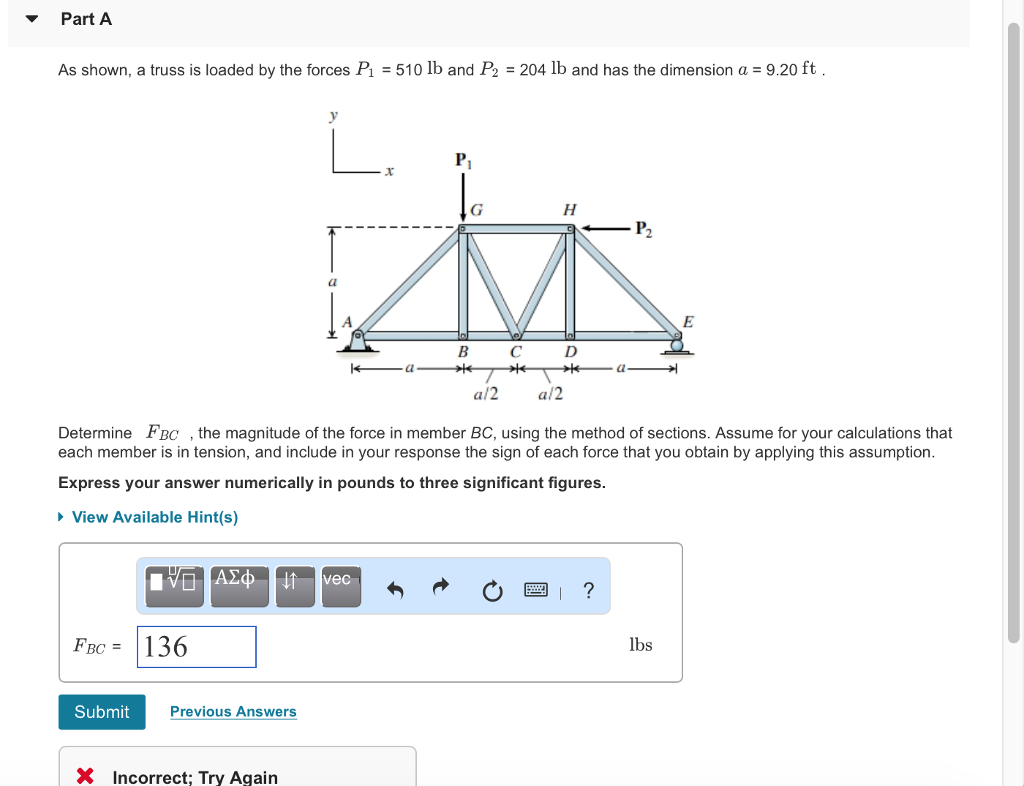 Solved Part A As Shown A Truss Is Loaded By The Forces P1 Chegg