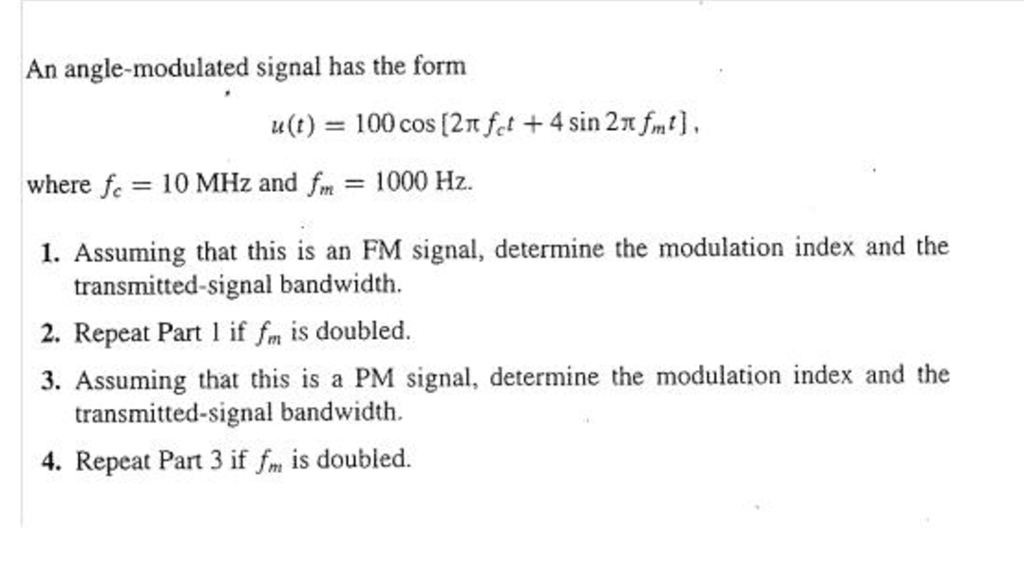 Solved An Angle Modulated Signal Has The Form U T Chegg