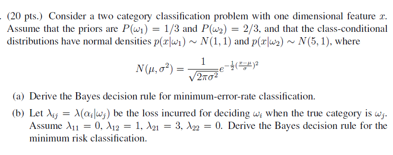 Solved 20 Pts Consider A Two Category Classification Chegg