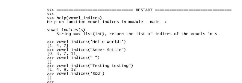 Solved Write A Function Vowel Indices That Takes A String Chegg