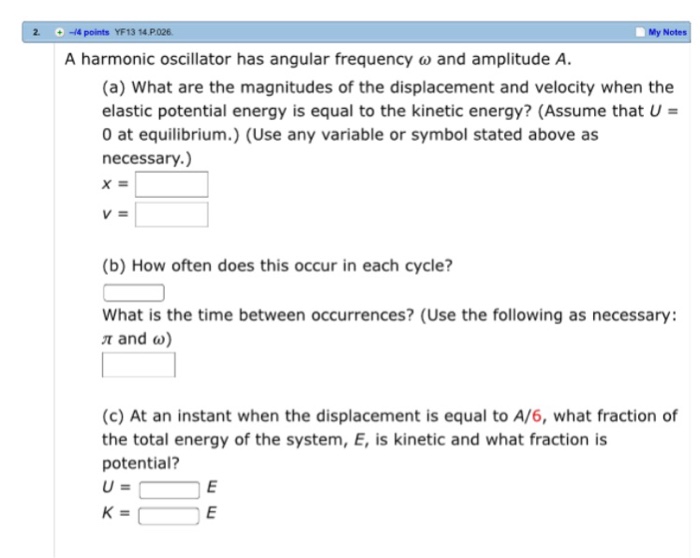 Solved A Harmonic Oscillator Has Angular Frequency Omega And Chegg