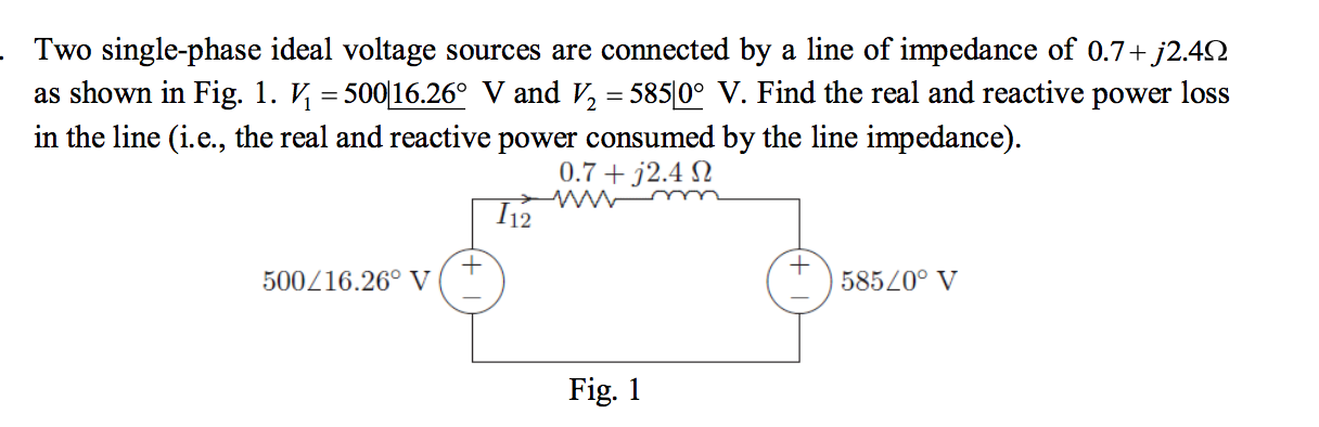 Solved Two Single Phase Ideal Voltage Sources Are Connected Chegg