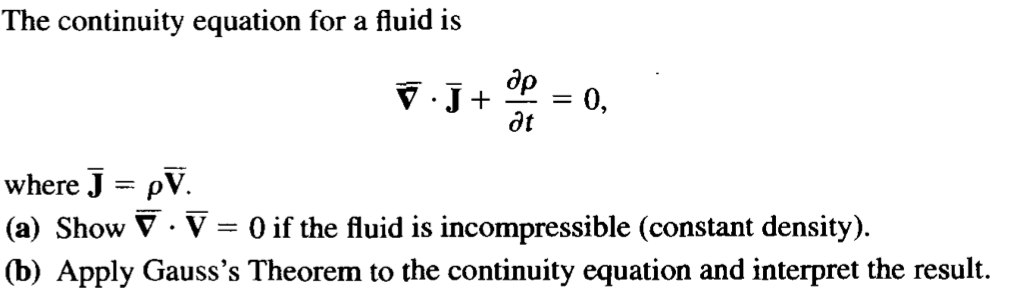 Solved The Continuity Equation For A Fluid Is Nabla Middot Chegg