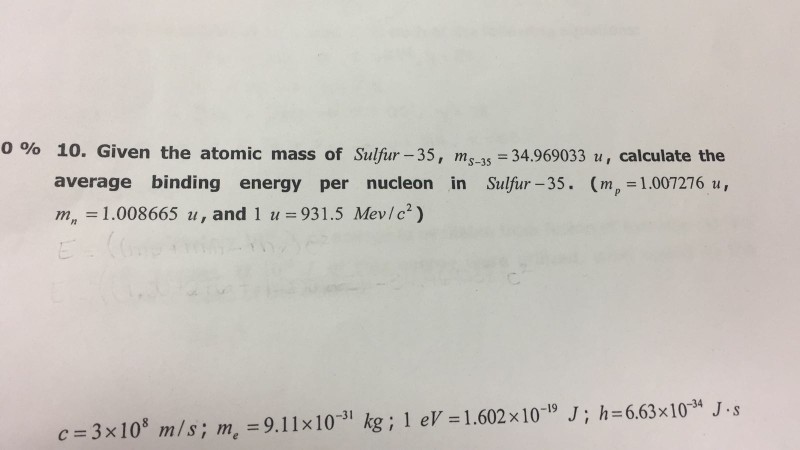 Solved 0 10 Given The Atomic Mass Of Sulfur 35 Chegg