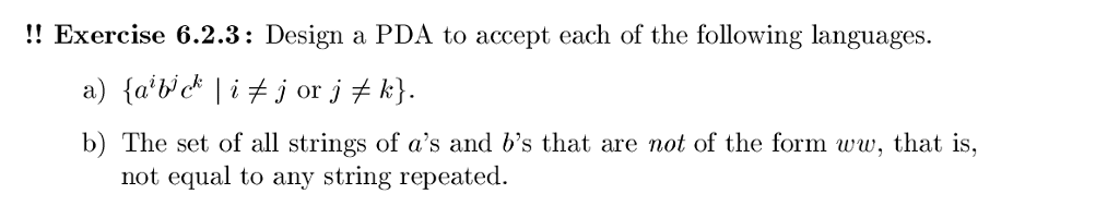 Solved Exercise Design A Pda To Accept Each Of The Chegg