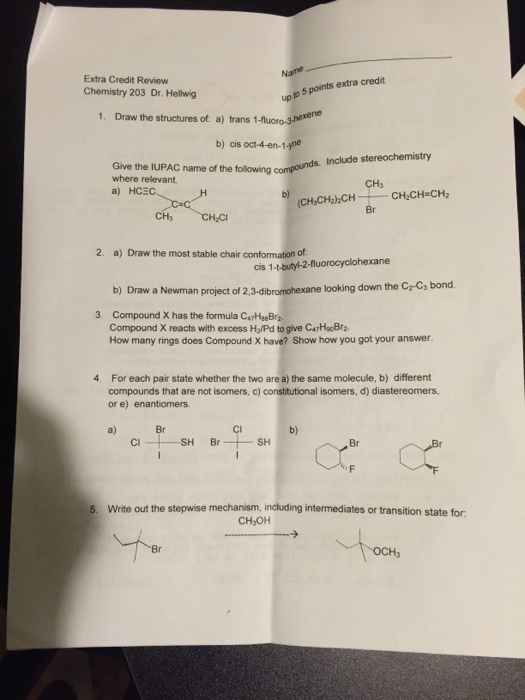 Solved Draw The Structure Of Trans 1 Fluoro 3 Hexene Cis Chegg