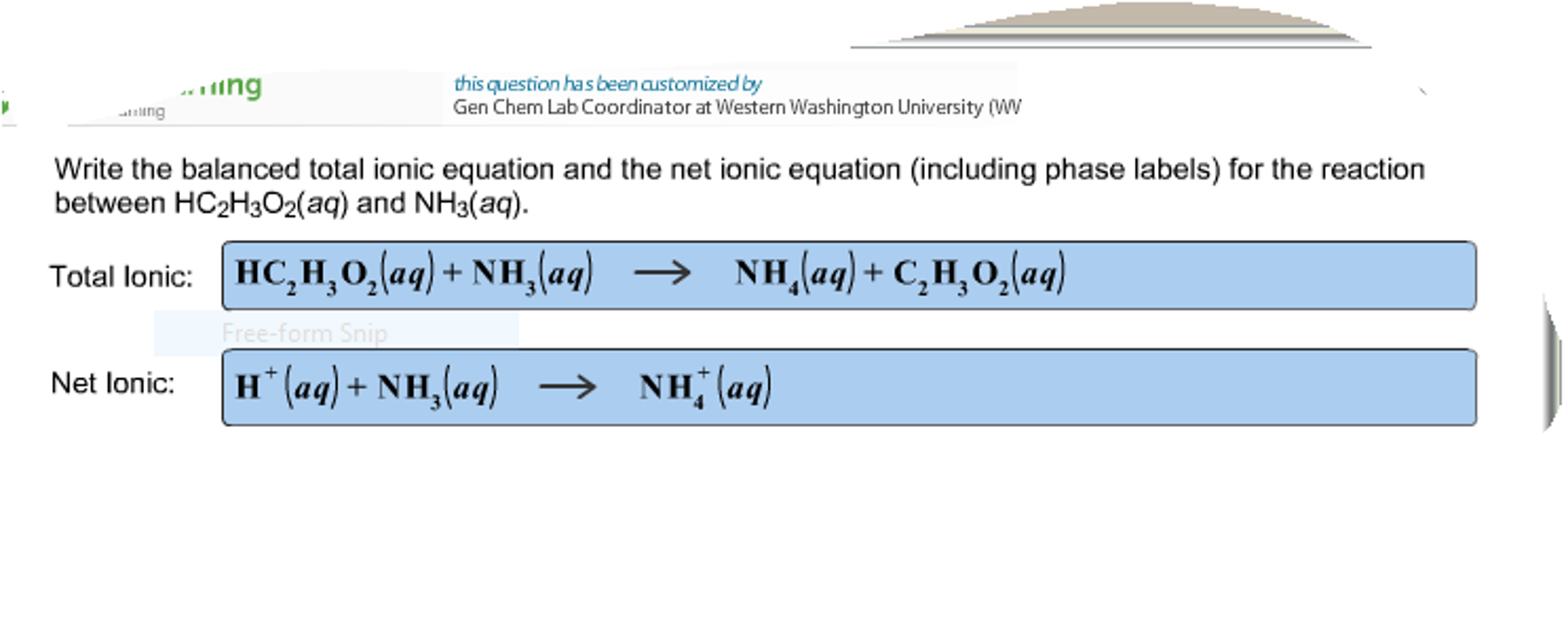 Solved Write The Balanced Total Ionic Equation And The Net Chegg