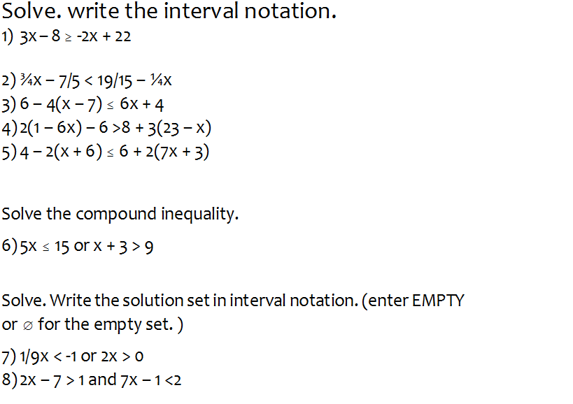 Write a compound inequality in interval notation