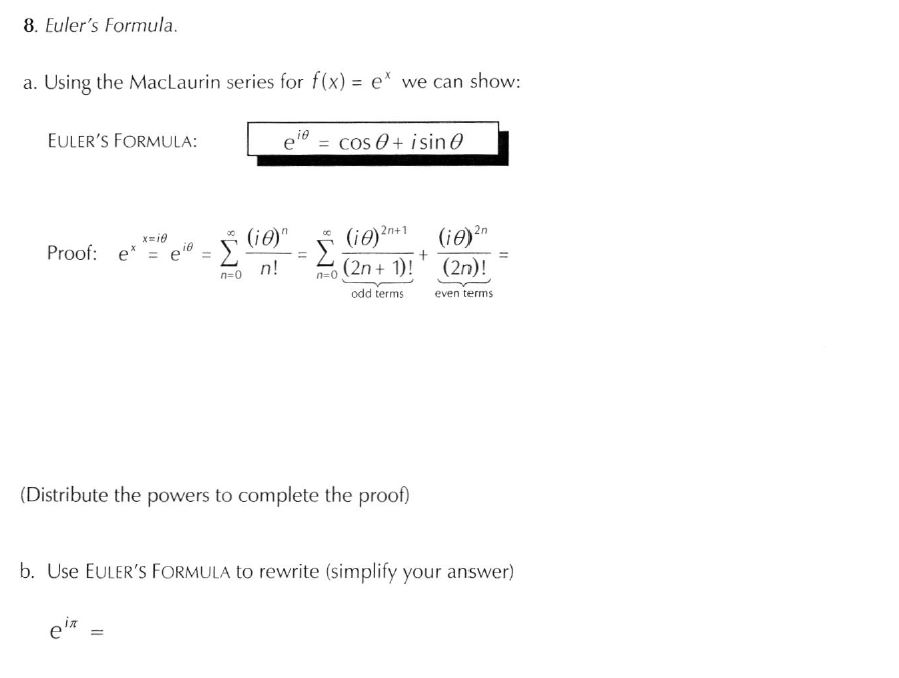 Solved Euler S Formula A Using The Maclaurin Series For Chegg