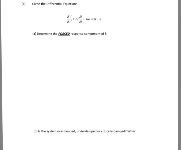 Solved Determine The Forced Response Component Of I Is The Chegg