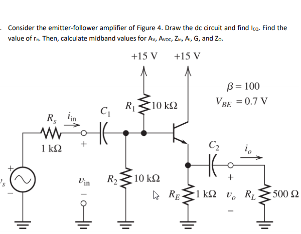 Solved Consider The Emitter Follower Amplifier Of Figure Chegg