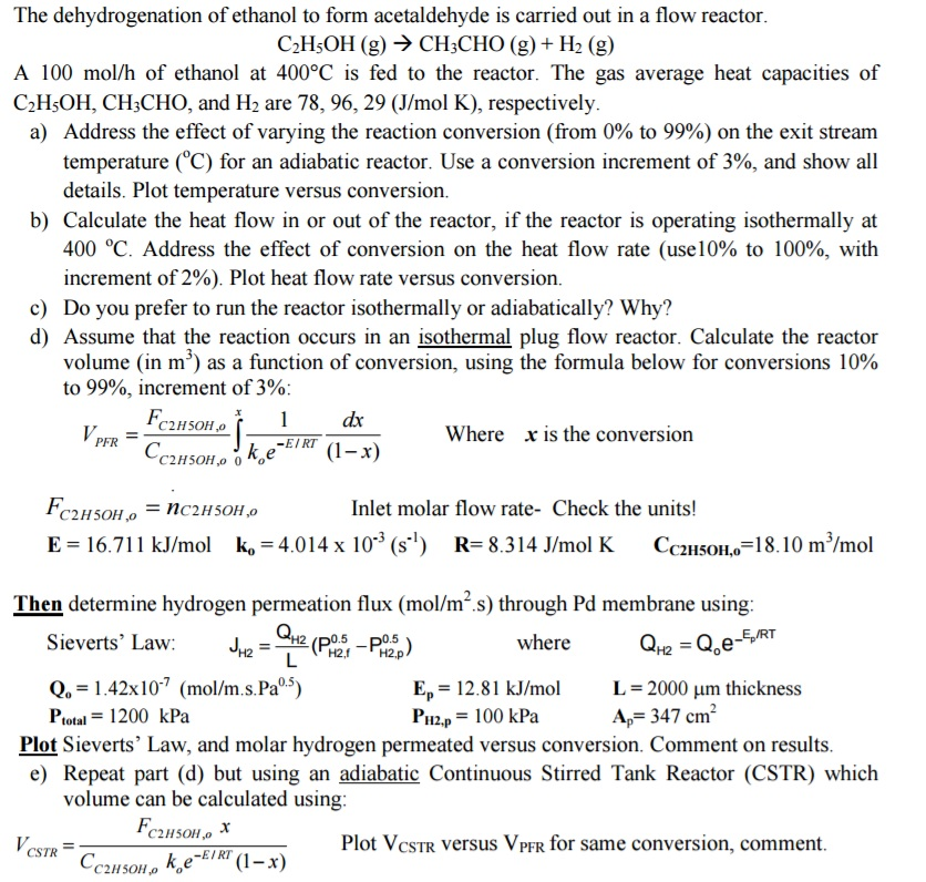 The Dehydrogenation Of Ethanol To Form Acetaldehyde Chegg