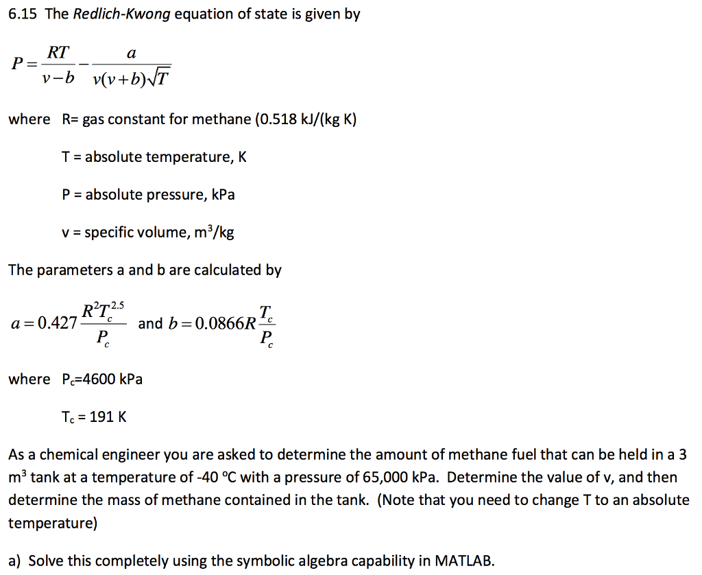 6.15 The RedlichKwong Equation Of State Is Given