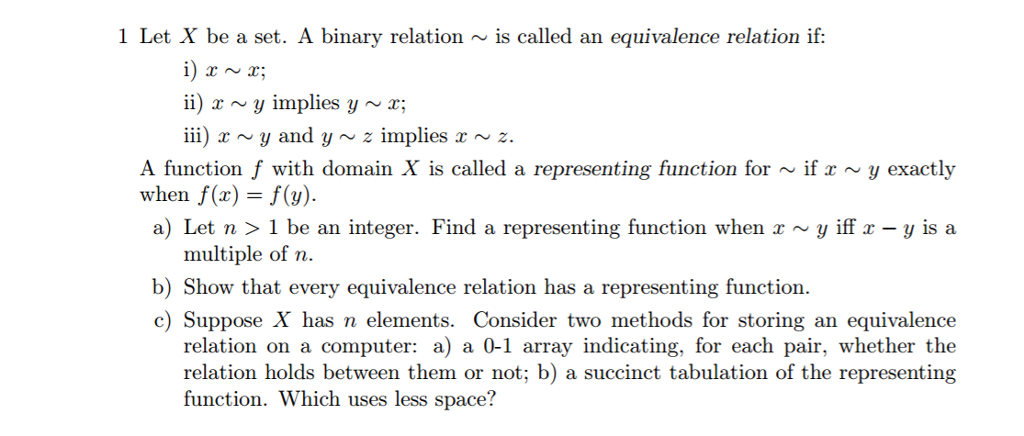 Solved Let X Be A Set A Binary Relation Is Called An Chegg