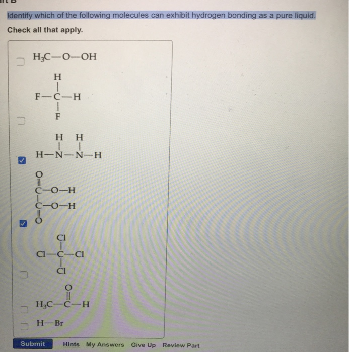 Solved Identify Which Of The Following Molecules Exhibit Chegg