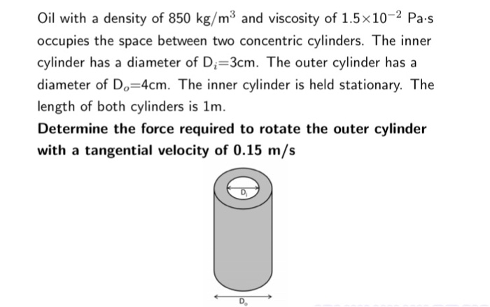 Solved Oil With A Density Of Kg M And Viscosity Of Chegg