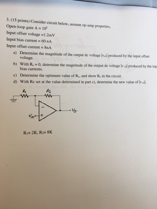 Solved Consider Circuit Below Assume Op Properties Chegg