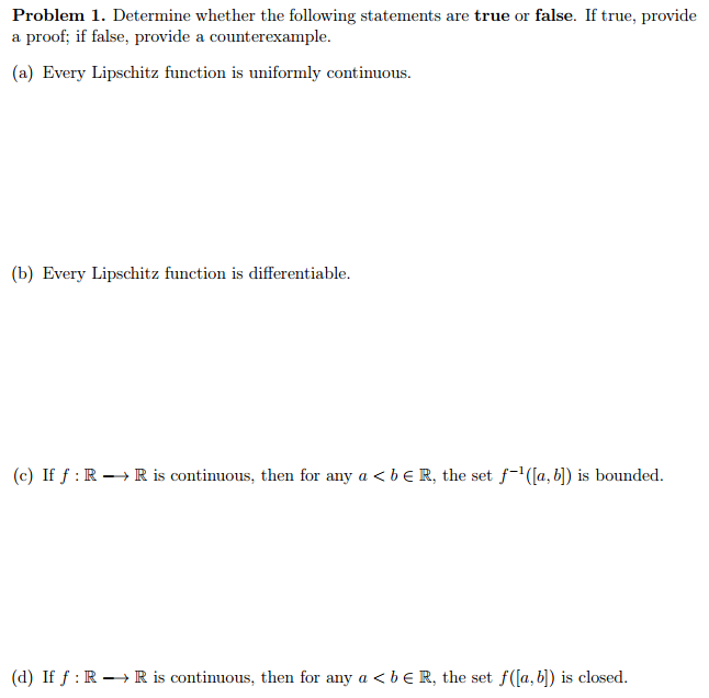 Solved Determine Whether The Following Statements Are True Chegg