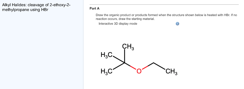 Solved Alkyl Halides Cleavage Of Ethoxy Methylpropane Chegg