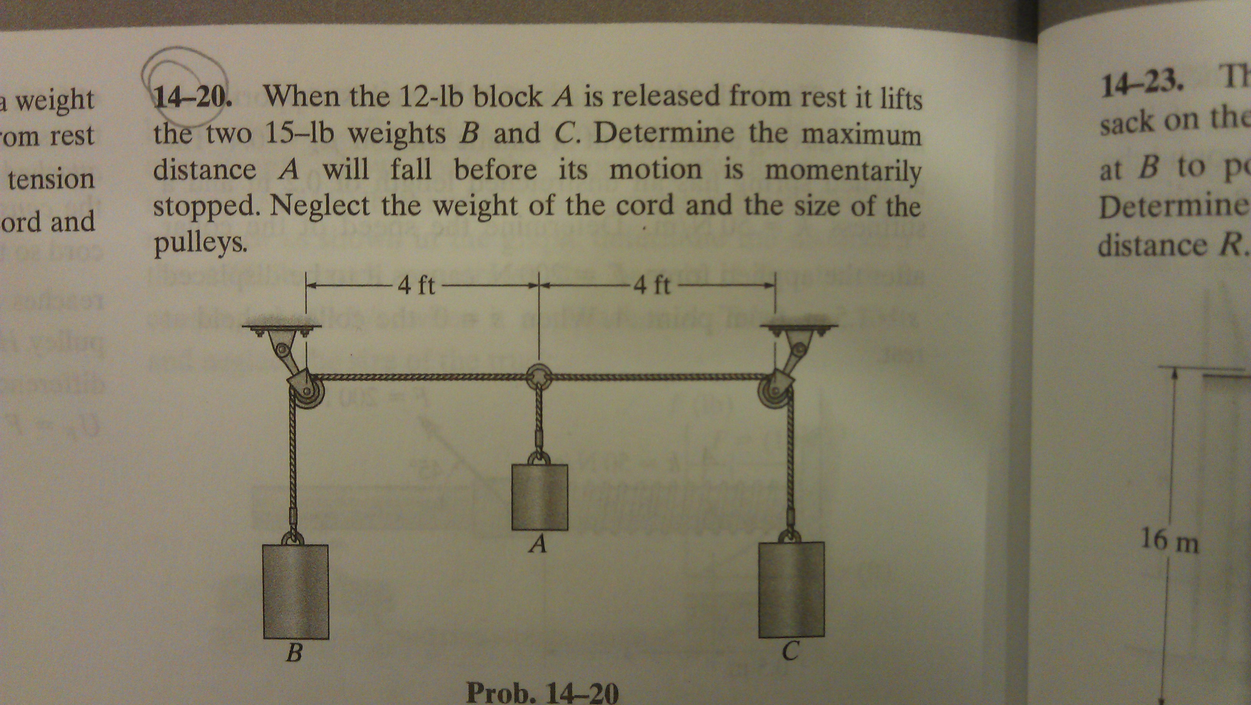 Solved When The Block A Is Released From Rest It Lifts The Chegg