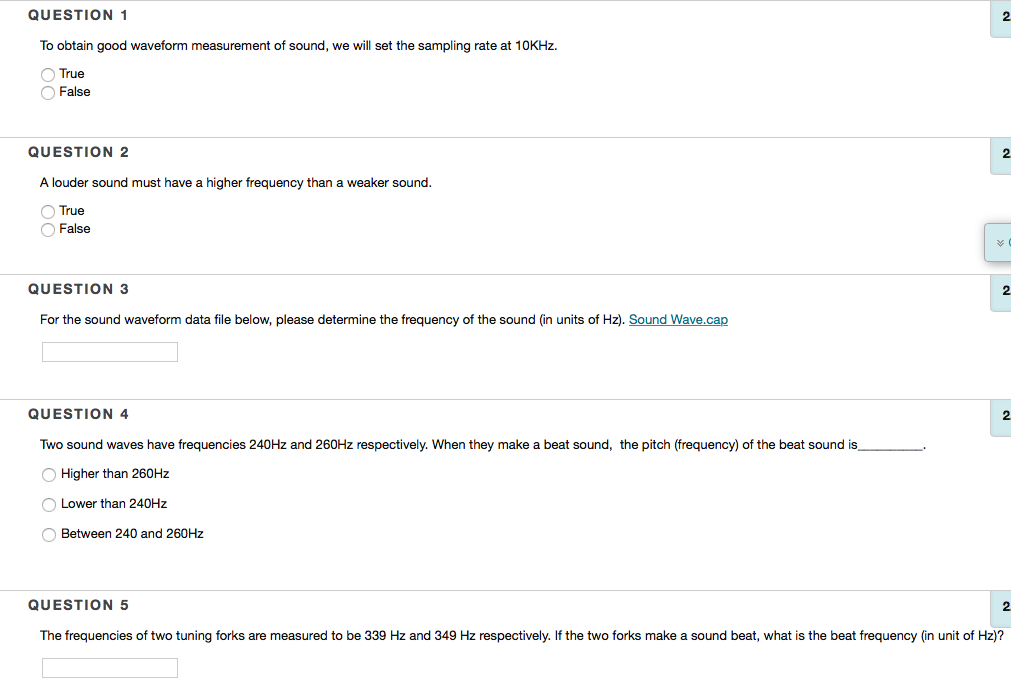 Solved To Obtain Good Waveform Measurement Of Sound We Will Chegg