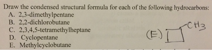 Dimethylpentane Condensed Formula