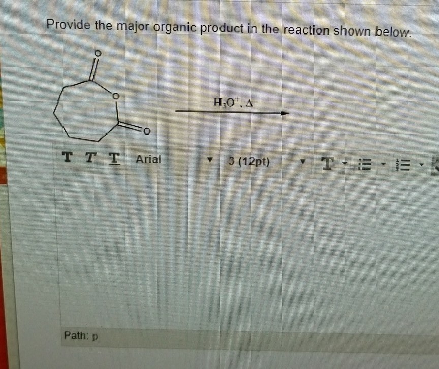 Solved Provide The Major Organic Product In The Reaction Chegg