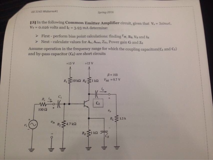 Solved In The Following Common Emitter Amplifier Circuit Chegg