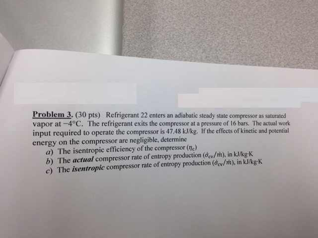 Solved Refrigerant Enters An Adiabatic Steady State Chegg